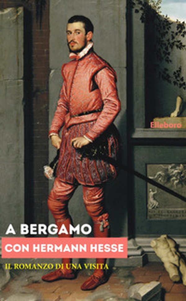 A Bergamo con Herman Hesse - Librerie.coop A Bergamo con Herman Hesse - Librerie.coop