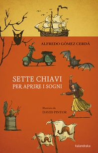 Sette chiavi per aprire i sogni - Librerie.coop