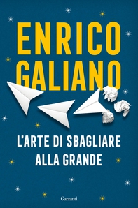 L'arte di sbagliare alla grande - Librerie.coop L'arte di sbagliare alla grande - Librerie.coop