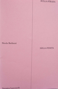 Sulla strada, nella pineta - Librerie.coop