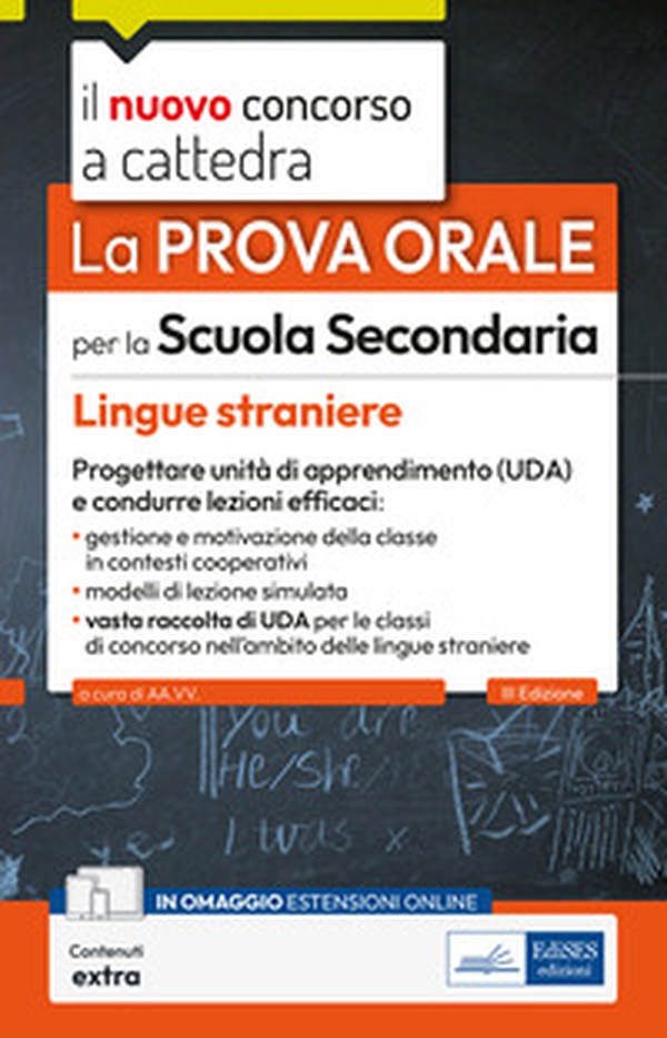 Il nuovo concorso a cattedra. Lingue straniere nella scuola secondaria. La prova orale - Librerie.coop Il nuovo concorso a cattedra. Lingue straniere nella scuola secondaria. La prova orale - Librerie.coop
