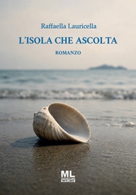 L'isola che ascolta - Librerie.coop