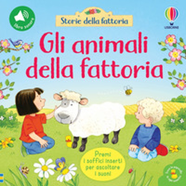 Gli animali della fattoria - Librerie.coop