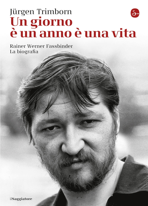 Un giorno è un anno è una vita. Rainer Werner Fassbinder: la biografia - Librerie.coop Un giorno è un anno è una vita. Rainer Werner Fassbinder: la biografia - Librerie.coop