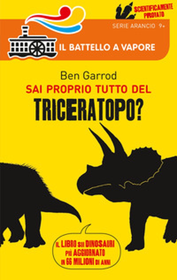 Sai proprio tutto del Triceratopo? - Librerie.coop Sai proprio tutto del Triceratopo? - Librerie.coop