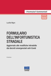 Formulario dell'infortunistica stradale - Librerie.coop