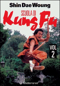 Scuola di kung fu - Librerie.coop Scuola di kung fu - Librerie.coop
