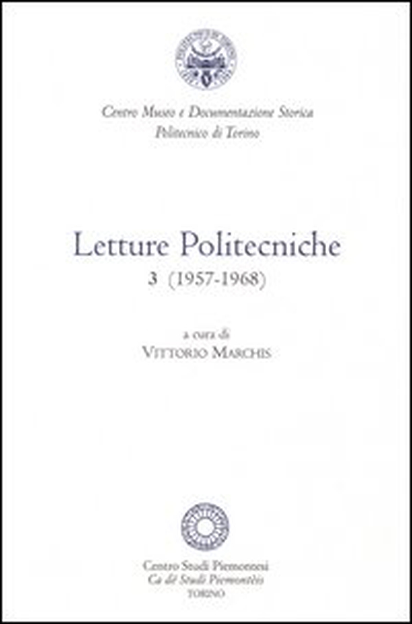 Letture politecniche (1957-1968) - Librerie.coop