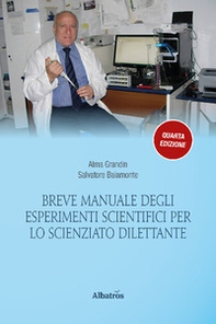 Breve manuale degli esperimenti scientifici per lo scienziato dilettante - Librerie.coop Breve manuale degli esperimenti scientifici per lo scienziato dilettante - Librerie.coop