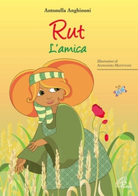 Rut. L'amica - Librerie.coop