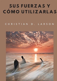 Sus fuerzas y cómo utilizarlas - Librerie.coop