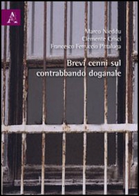 Brevi cenni sul contrabbando doganale - Librerie.coop
