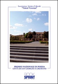 Premio nazionale di poesia. Città di San Giorgio a Cremano - Librerie.coop