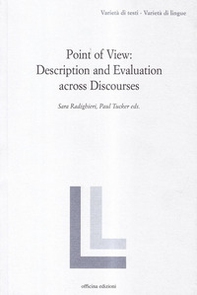 Point of view: description and evaluation across discourses - Librerie.coop