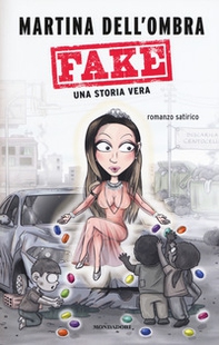 Fake. Una storia vera - Librerie.coop Fake. Una storia vera - Librerie.coop