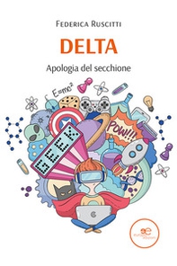 Delta. Apologia del secchione - Librerie.coop
