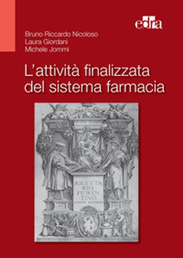 L'attività finalizzata del sistema farmacia - Librerie.coop