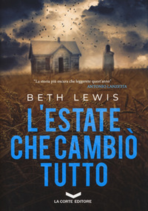 L'estate che cambiò tutto - Librerie.coop L'estate che cambiò tutto - Librerie.coop