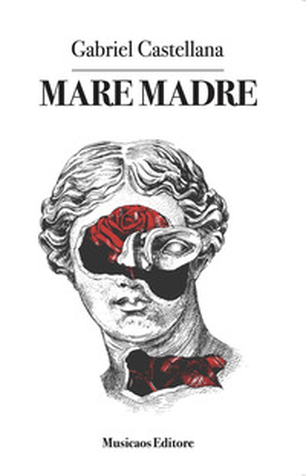 Mare madre - Librerie.coop Mare madre - Librerie.coop