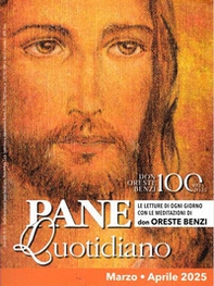 Pane quotidiano. Marzo-Aprile 2025 - Librerie.coop Pane quotidiano. Marzo-Aprile 2025 - Librerie.coop