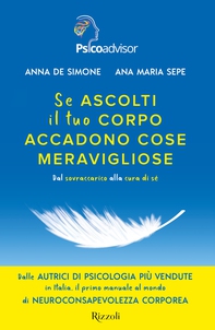Se ascolti il tuo corpo accadono cose meravigliose - Librerie.coop