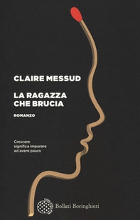 La ragazza che brucia - Librerie.coop