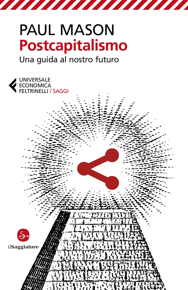 Postcapitalismo - Librerie.coop Postcapitalismo - Librerie.coop