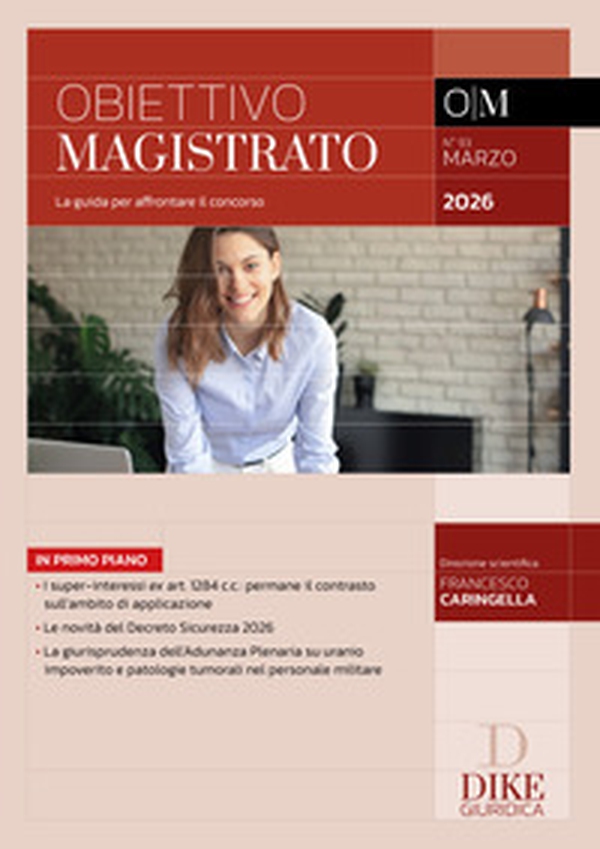 Obiettivo magistrato. La guida per affrontare il concorso - Vol. 93 - Librerie.coop