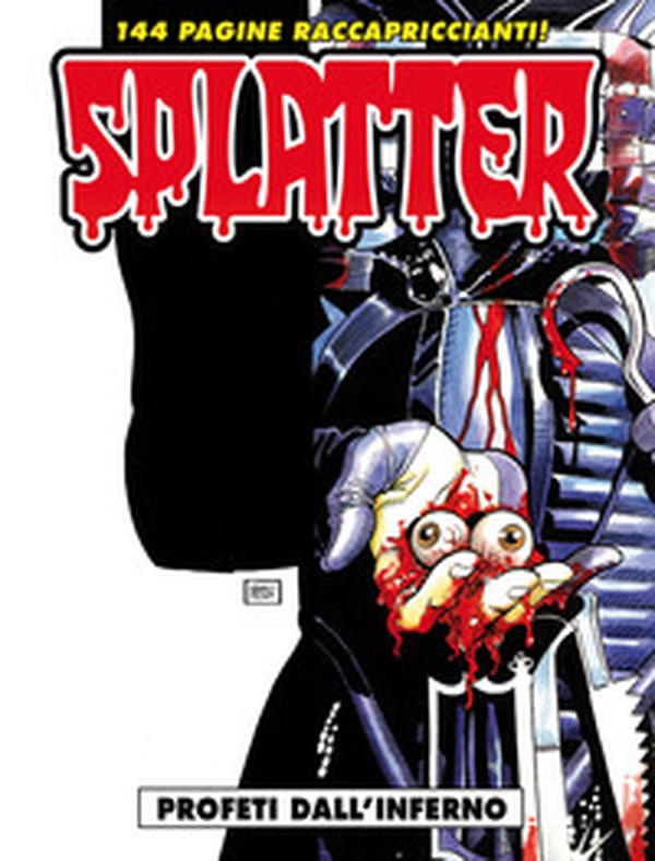 Profeti dall'inferno. Splatter - Librerie.coop Profeti dall'inferno. Splatter - Librerie.coop