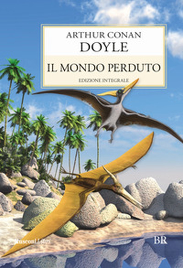 Il mondo perduto - Librerie.coop Il mondo perduto - Librerie.coop