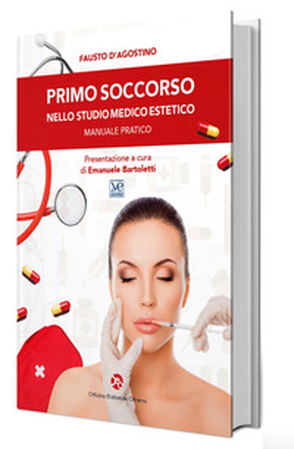 Primo soccorso nello studio medico estetico. Manuale pratico - Librerie.coop Primo soccorso nello studio medico estetico. Manuale pratico - Librerie.coop