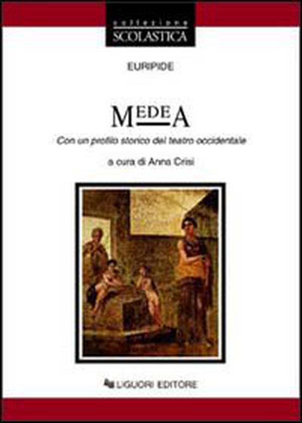 Medea. Con un profilo storico del teatro occidentale - Librerie.coop Medea. Con un profilo storico del teatro occidentale - Librerie.coop