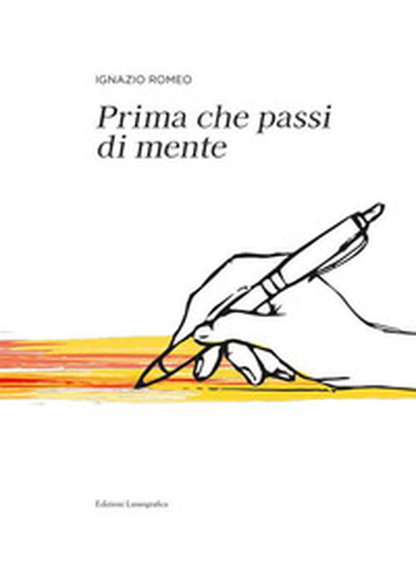 Prima che passi di mente - Librerie.coop Prima che passi di mente - Librerie.coop