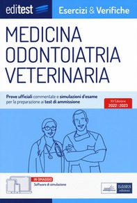 Test ammissione Medicina, Odontoiatria, Veterinaria 2022: esercizi e verifiche. Con i test ufficiali risolti e commentati - Librerie.coop