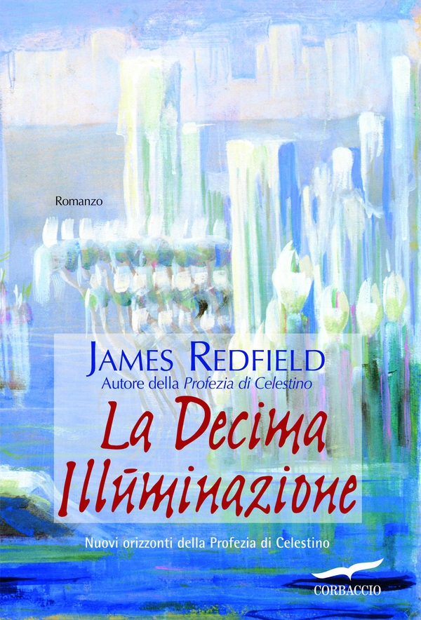 La Decima Illuminazione - Librerie.coop La Decima Illuminazione - Librerie.coop