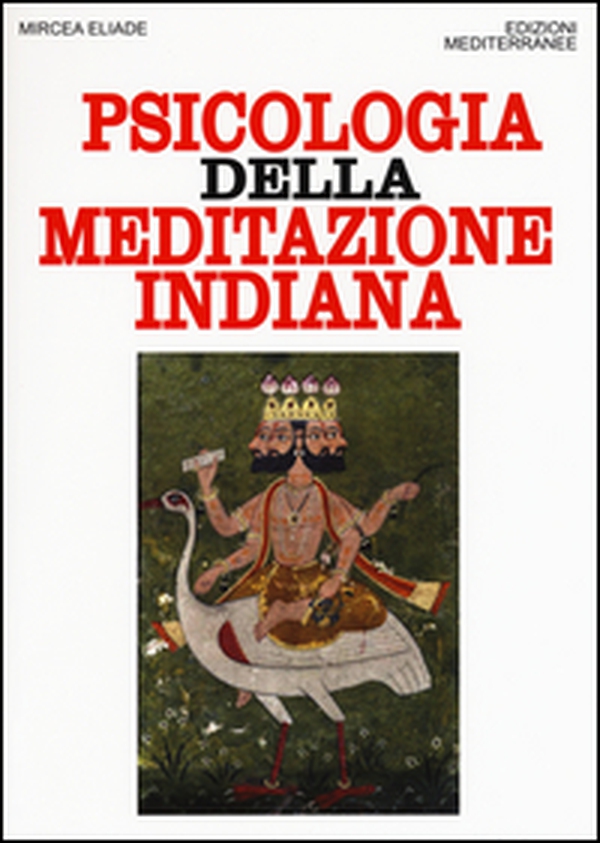 Psicologia della meditazione indiana - Librerie.coop Psicologia della meditazione indiana - Librerie.coop
