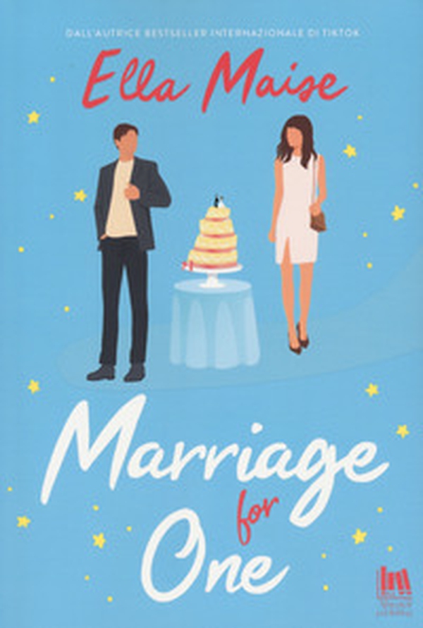 Marriage for one. Ediz. italiana - Librerie.coop Marriage for one. Ediz. italiana - Librerie.coop