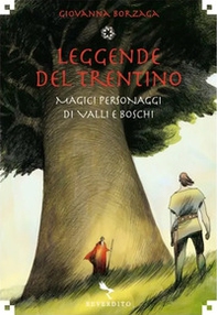 Leggende del Trentino - Librerie.coop