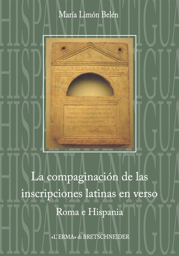 La compaginación de las inscripciones latinas en verso - Librerie.coop