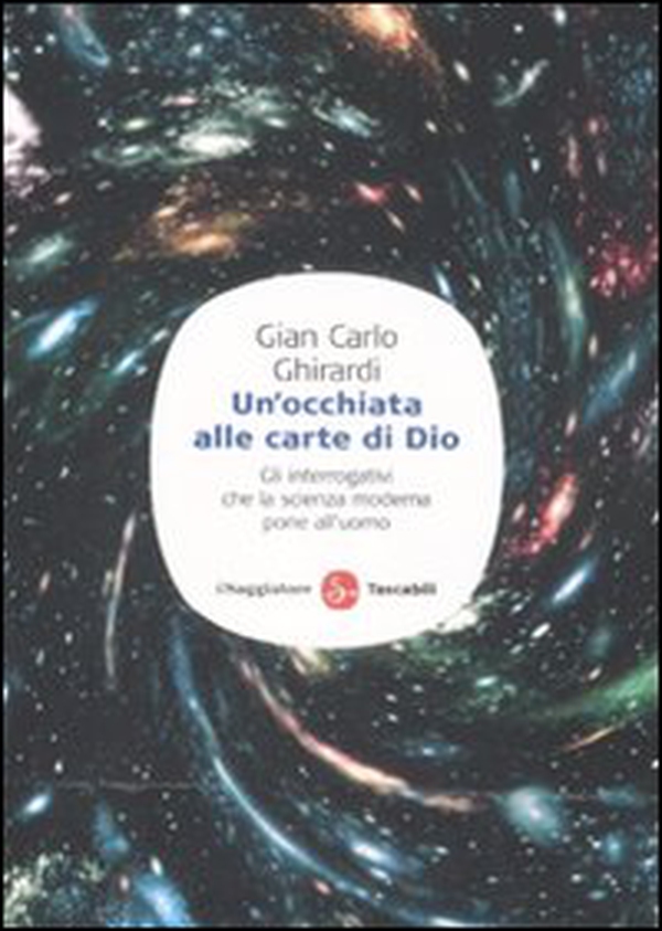 Un'occhiata alle carte di Dio. Gli interrogativi che la scienza moderna pone all'uomo - Librerie.coop Un'occhiata alle carte di Dio. Gli interrogativi che la scienza moderna pone all'uomo - Librerie.coop