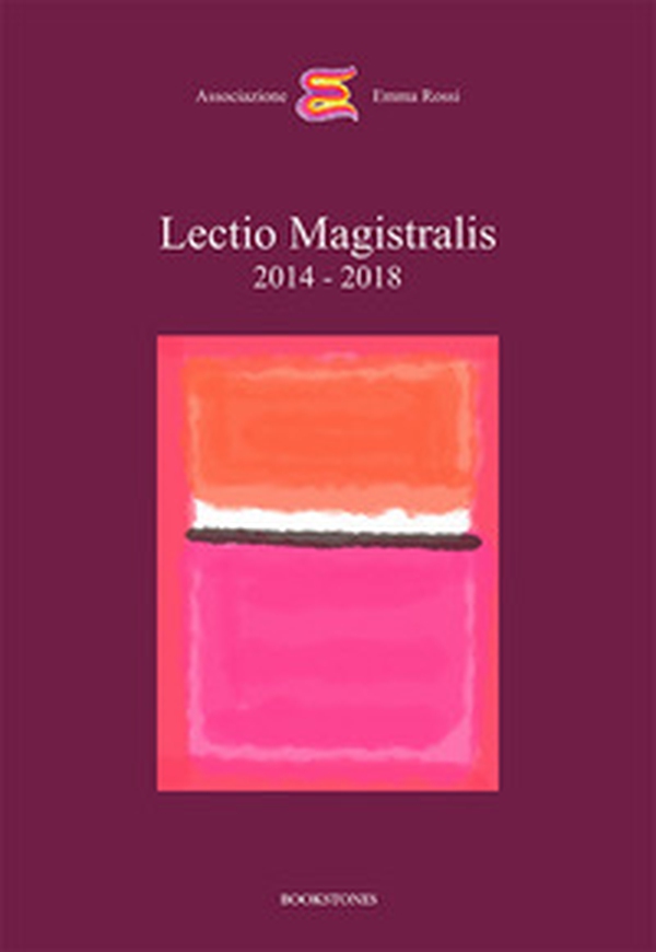 Lectio magistralis 2014-2018 - Librerie.coop Lectio magistralis 2014-2018 - Librerie.coop
