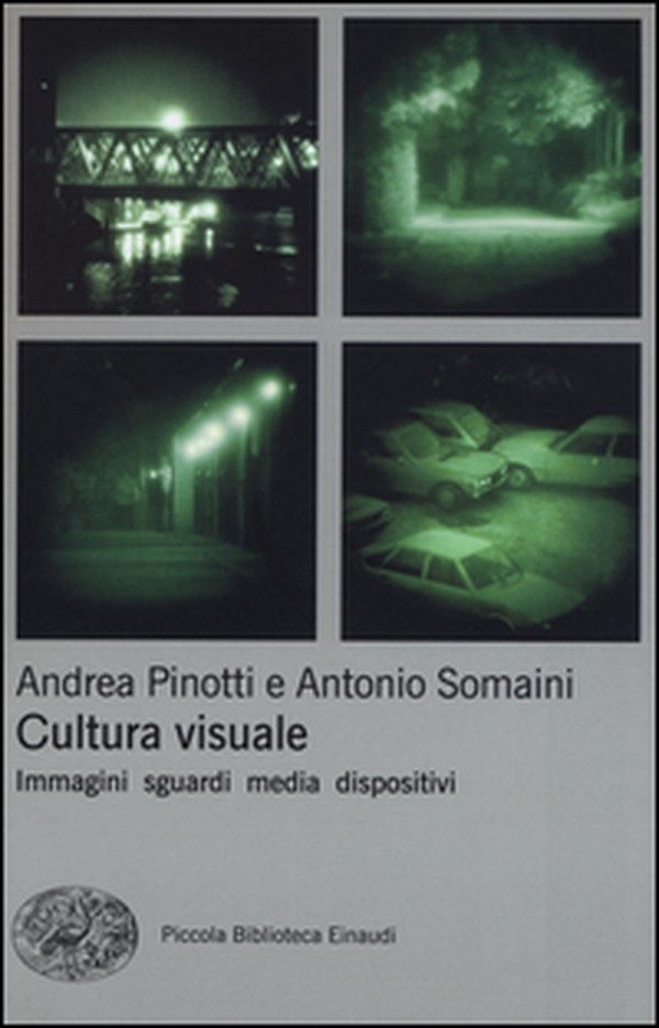 Cultura visuale. Immagini, sguardi, media, dispositivi - Librerie.coop Cultura visuale. Immagini, sguardi, media, dispositivi - Librerie.coop