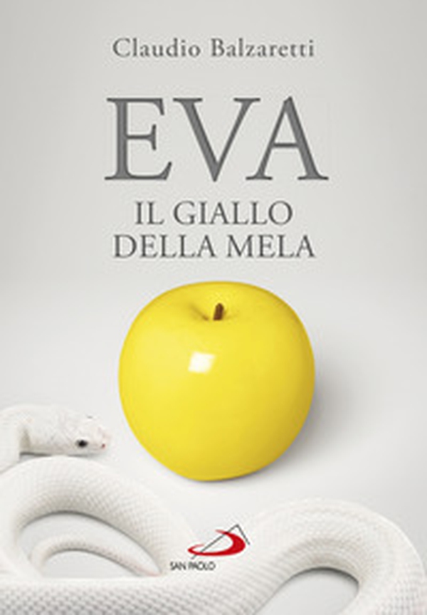 Eva. Il giallo della mela - Librerie.coop Eva. Il giallo della mela - Librerie.coop