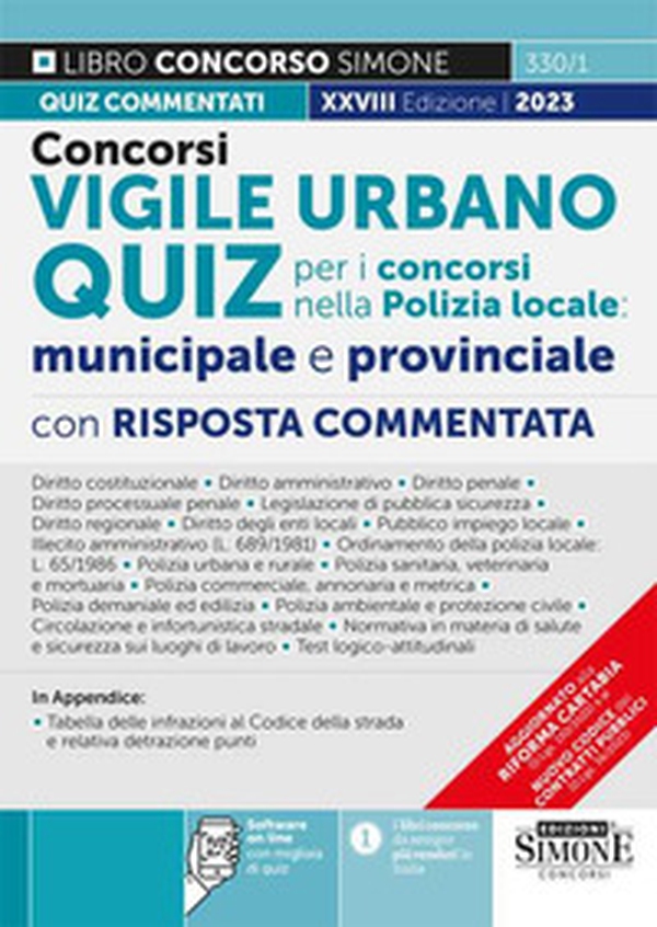 Concorso vigile urbano. Quiz per i concorsi nella polizia locale: municipale e provinciale. Con risposta commentata - Librerie.coop Concorso vigile urbano. Quiz per i concorsi nella polizia locale: municipale e provinciale. Con risposta commentata - Librerie.coop