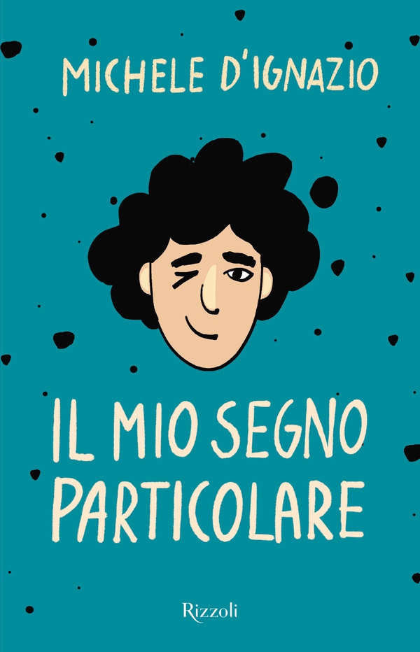 Il mio segno particolare - Librerie.coop Il mio segno particolare - Librerie.coop
