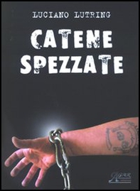 Catene spezzate - Librerie.coop