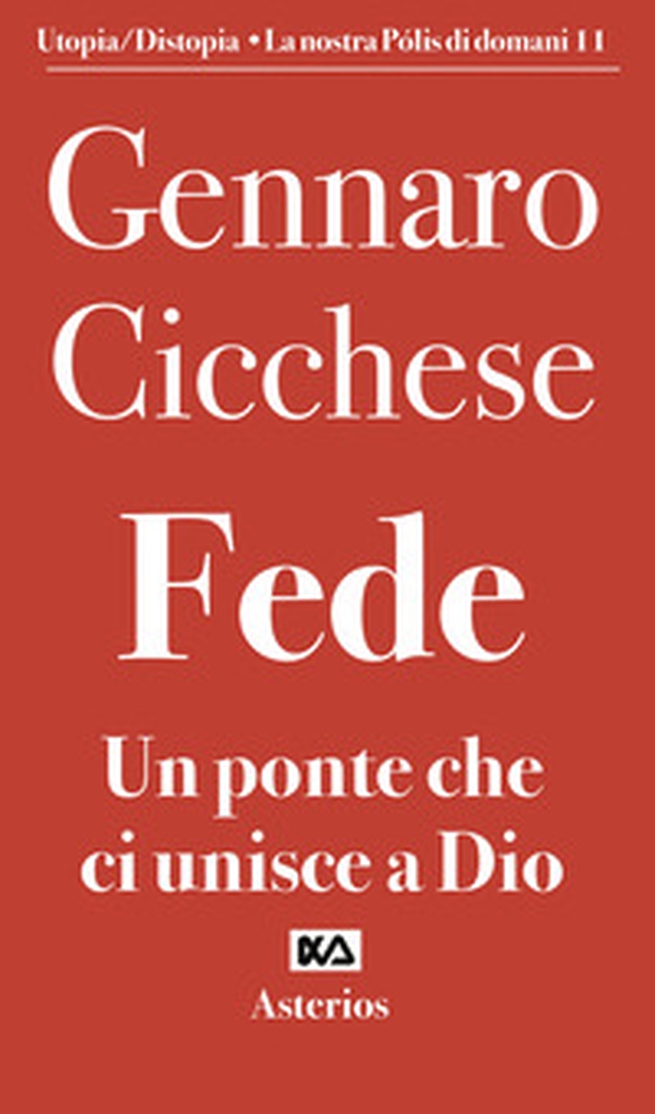 Fede. Un ponte che ci unisce a Dio - Librerie.coop Fede. Un ponte che ci unisce a Dio - Librerie.coop