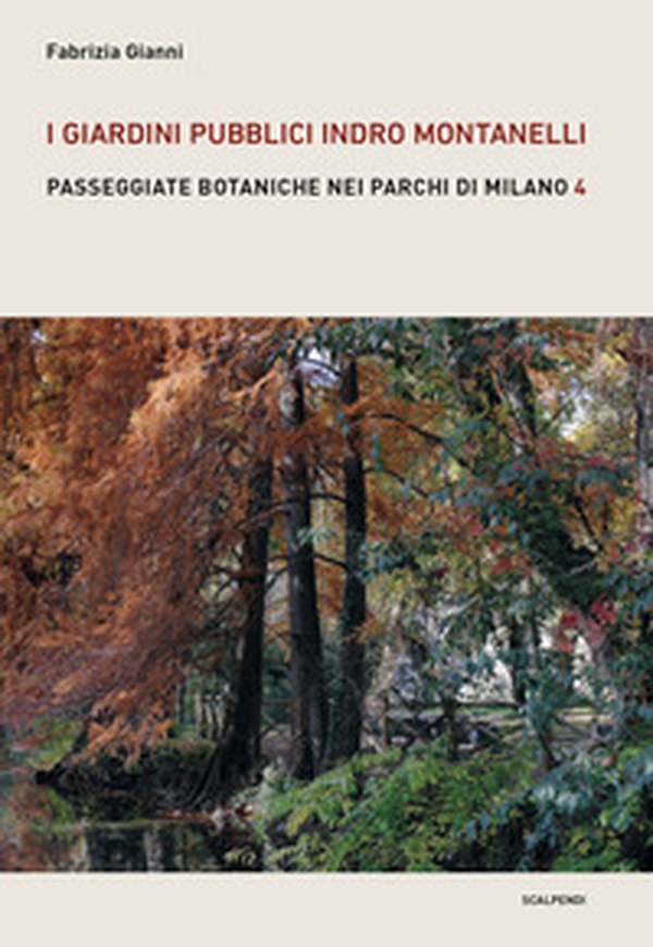 I giardini pubblici Indro Montanelli - Librerie.coop