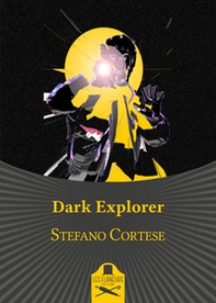 Dark explorer - Librerie.coop