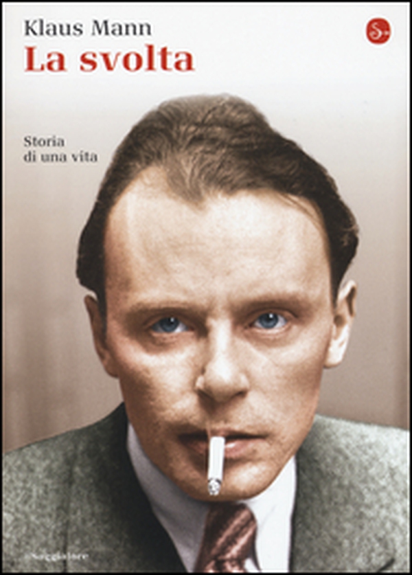 La svolta. Storia di una vita - Librerie.coop La svolta. Storia di una vita - Librerie.coop